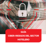 Guía de Ciber-riesgos en el Sector Hotelero del Instituto Tecnológico Hotelero